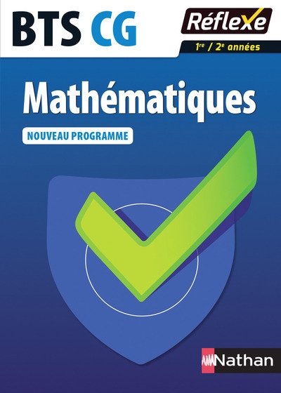 Mathématiques - bts cg 1ère et 2e années - guide réflexe n° 67 - 2017 - Image principale