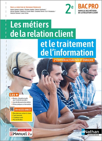 Les métiers de la relation client et le traitement de l'information - famille des métiers et de la relation client - 2e bac pro mrc livre + licence élève - Image principale