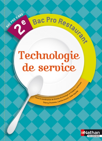 Technologie de service 2e bac pro commercialisation et services en restauration livre de l'élève - Image principale