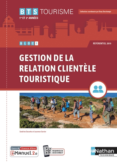 Gestion de la relation clientèle touristique - bts tourisme 1re et 2e années + licence numérique - Image principale