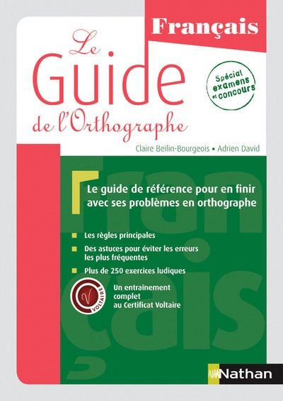 Le guide de l'orthographe - un entraînement complet au certificat voltaire® - Image principale