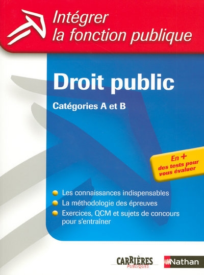 Droit public catégories a et b intégrer la fonction publique livre - Image principale