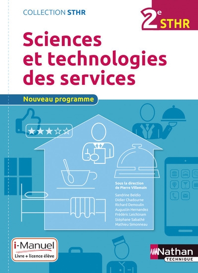 Sciences et technologies des services 2ème (sthr) - livre + licence élève - 2016 - Image principale