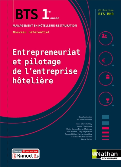 Entrepreneuriat et pilotage de l'entreprise hôtelière - bts1 (bts mhr) - livre + licence élève - Image principale