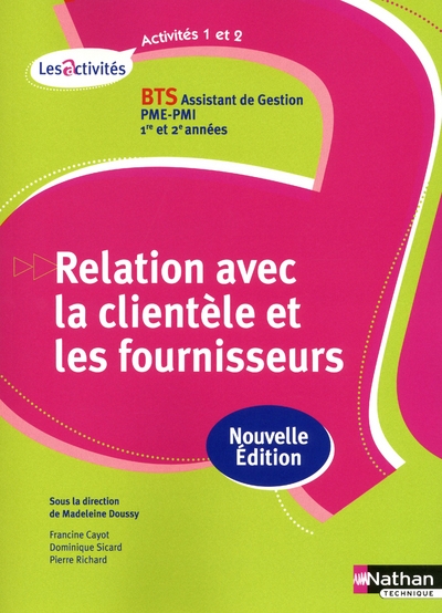 Activites 1 et 2 relation avec la clientele et les fournisseurs bts (les activites) eleve 2012 - Image principale