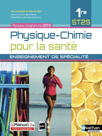 Physique-chimie pour la santé 1ère st2s - enseignement de spécialité - livre + licence élève 2019 - Image principale