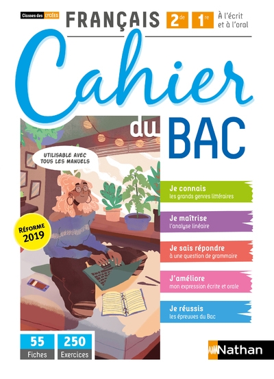Français 2ème/1ère - cahier du bac (a l'écrit et à l'oral) - classes des lycées - elève 2020 - Image principale