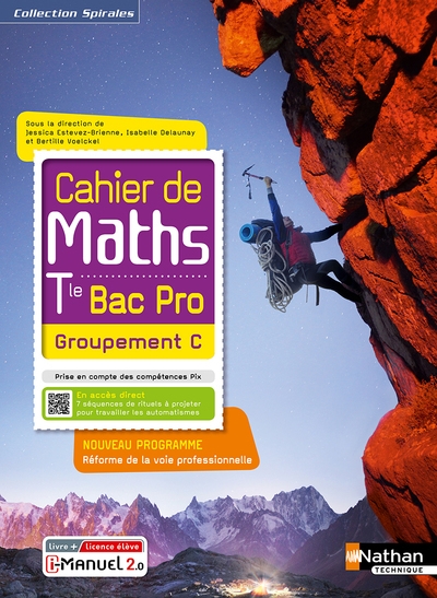 Cahier de maths - term bac pro - groupement c (spirales) - livre + licence élève 2021 - Image principale