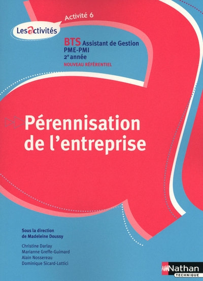 Perennisation entreprise activite 6 bts 2e annee assistant de gestion pme-pmi eleve 2010 - Image principale