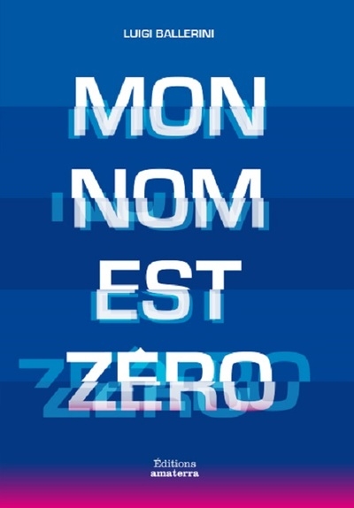 Mon nom est zéro - Image principale