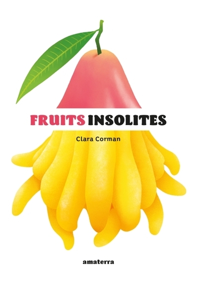 Fruits insolites - Image principale