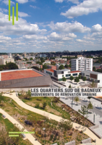 Les quartiers sud de bagneux, mouvements de rénovation urbaine - Image principale