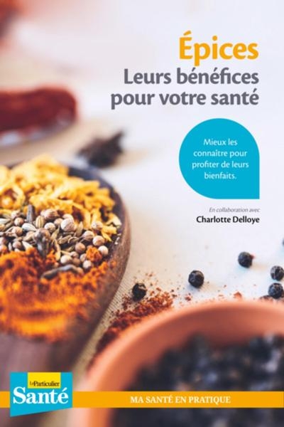 Epices. leurs bénéfices pour votre santé - Image principale