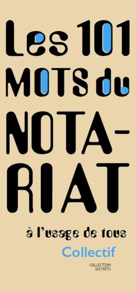 101 mots du notariat - Image principale