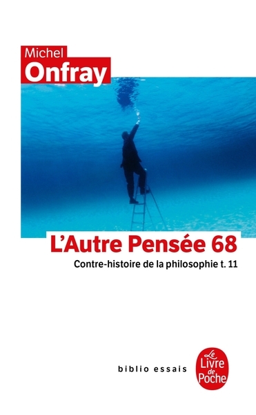 Contre-histoire de la philosophie tome 11 : l'autre pensée 68 - Image principale