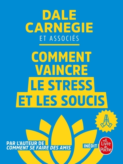 Comment vaincre le stress et les soucis - Image principale