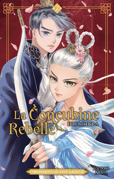 La concubine rebelle - chroniques du pays radieux - tome 2 - Image principale