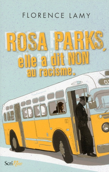 Rosa parks - elle a dit non au racisme - Image principale