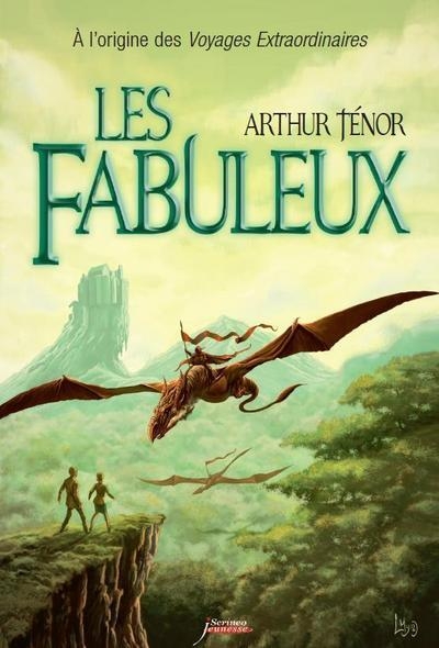 Les fabuleux : a l'origine des voyages extraordinaires - Image principale