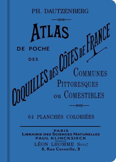 Atlas de poche des coquilles des côtes de france communes, pittoresques ou comestibles - Image principale