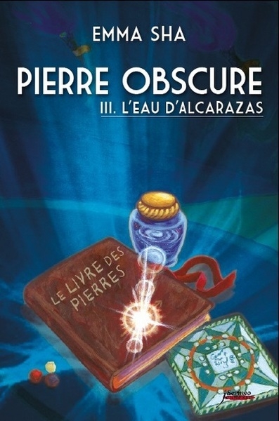 Pierre obscure - tome 3 l'eau de l'alcarazas - Image principale