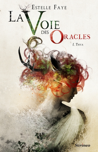 La voie des oracles - tome 01 : thya - Image principale