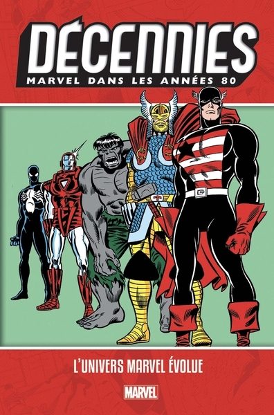 Décennies: marvel dans les années 80 - l'univers marvel évolue - Image principale