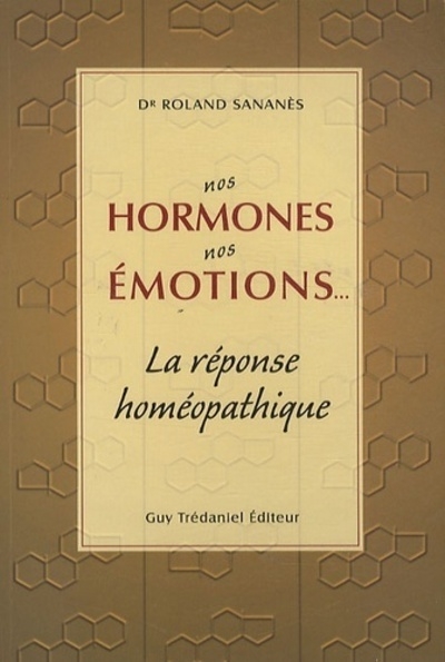 Nos hormones, nos émotions, la réponse homéopat hique - Image principale