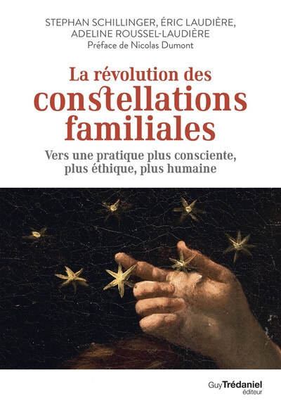 La révolution des constellations familiales - vers une pratique plus consciente, plus éthique, plus humaine - Image principale