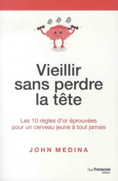 Vieillir sans perdre la tête - Image principale