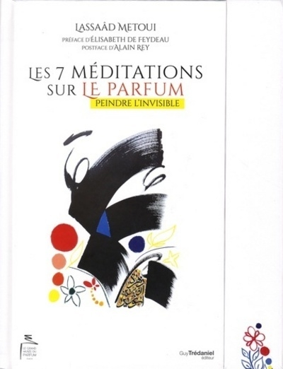 Les 7 méditations sur le parfum - Image principale