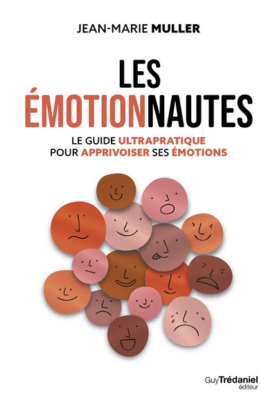 Les émotionnautes - le guide ultrapratique pour apprivoiser ses émotions - Image principale