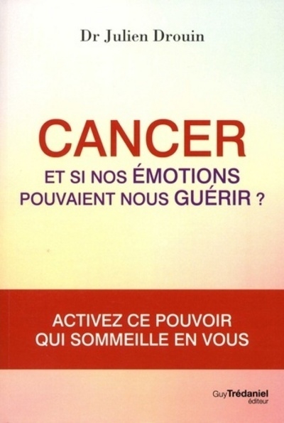 Cancer - et si nos émotions pouvaient nous guérir ? - Image principale