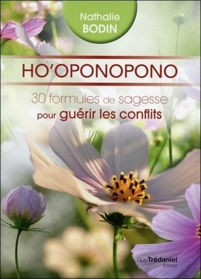 Ho'oponopono, 30 formules de sagesse pour guérir les conflits - Image principale