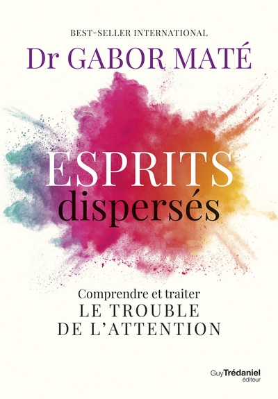 Esprits dispersés - comprendre et traiter le trouble de l'attention - Image principale