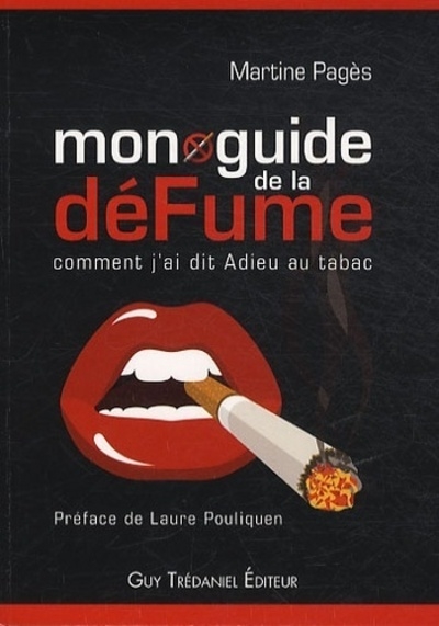 Mon guide de la défume - comment j'ai dit adieu au tabac - Image principale