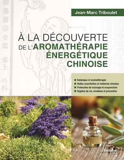A la découverte de l'aromathérapie énergétique chinoise - Image principale