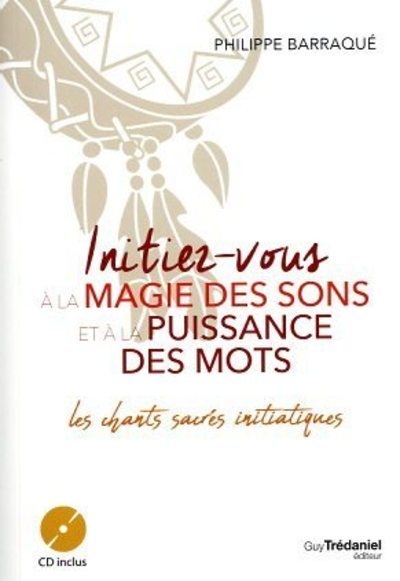 Initiez-vous à la magie des sons et à la puissance des mots - les chants sacrés initiatiques - Image principale