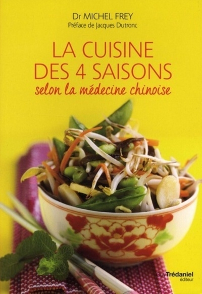 La cuisine des 4 saisons selon la médecine chinoise - Image principale