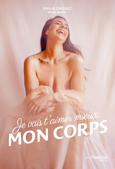 Je vais t'aimer mieux, mon corps - Image principale
