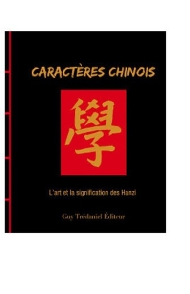Caractères chinois - l'art et le sens du hanzi - Image principale