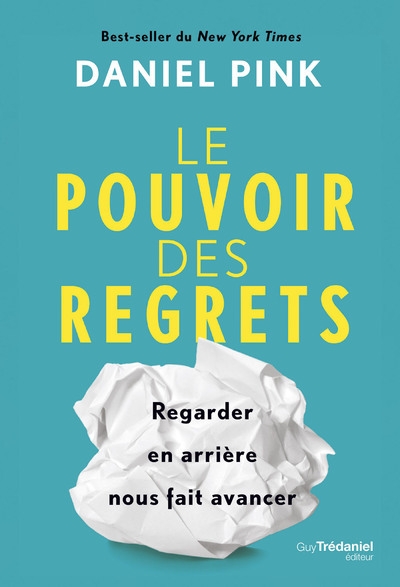 Le pouvoir des regrets - regarder en arrière nous fait avancer - Image principale