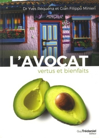 L'avocat - vertus et bienfaits - Image principale