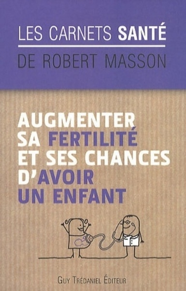 Augmenter sa fertilité et ses chances d'avoir un enfant - Image principale
