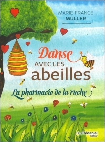 Danse avec les abeilles - la pharmacie de la ruche - Image principale