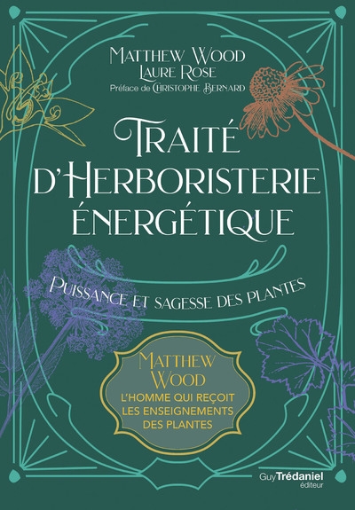 Traité d'herboristerie énergétique - puissance et sagesse des plantes - Image principale