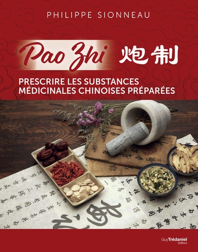 Pao zhi - prescrire les substances médicinales chinoises préparées - Image principale