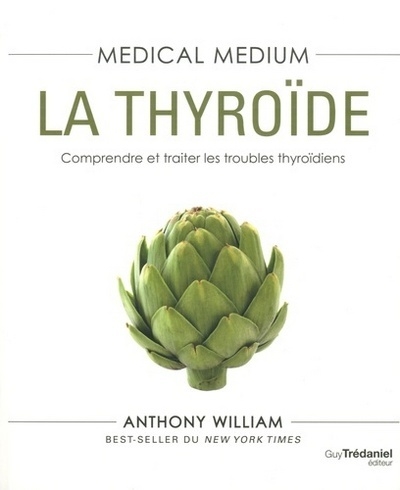 Medical medium : la thyroïde - Image principale