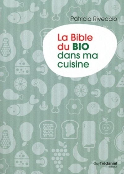 La bible du bio dans ma cuisine - Image principale