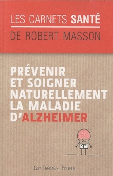 Prévenir et soigner naturellement la maladie d'alzheimer - Image principale